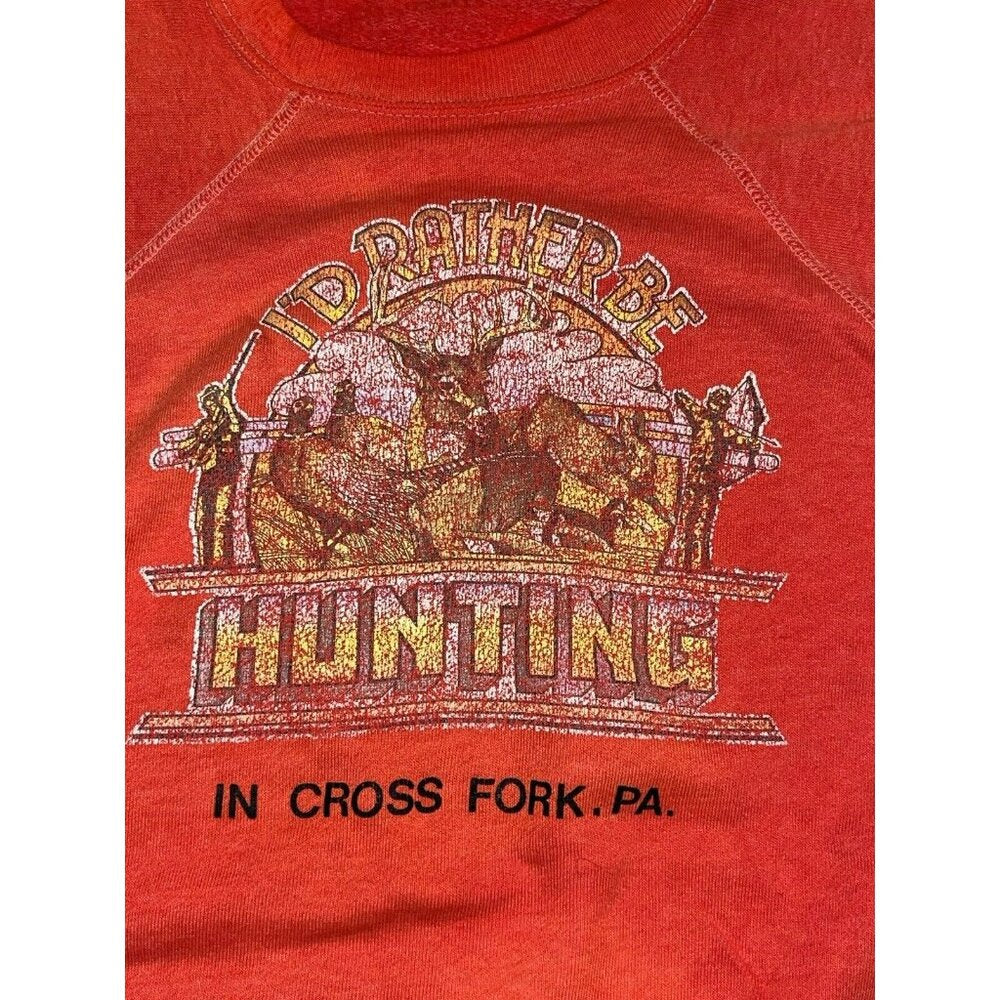 Vintage 70s I’d Rather Be Hunting Raglan Crewneck Sweatshirt